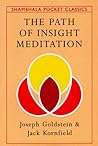 The Path of Insight Meditation by Joseph Goldstein