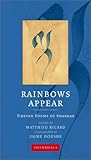 Rainbows Appear: Tibetan Poems of Shabkar (Shambhala Calligraphy)
