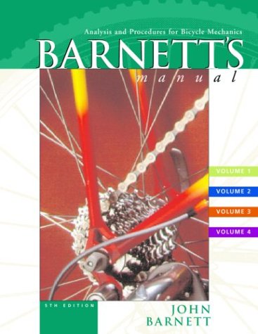 Barnett's Manual: Analysis and Procedures for Bicycle Mechanics (Paperback)