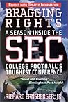 Bragging Rights: A Season Inside the SEC, College Football's Toughest Conference