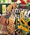 Country Living Country Quilts