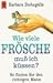 Wie Viele Frosche Mubich Ku...