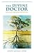 The Divine Doctor, Healing ...