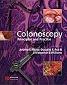 Colonoscopy: Principles and Practice