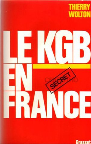 Le KGB en France (French Edition)