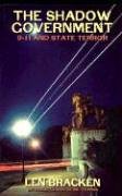 The Shadow Government: 9-11 and State Terror (Paperback)
