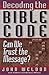 Decoding the Bible Code: Can We Trust the Message?