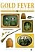 Gold Fever: California's Gold Rush (American Icon Close-Up Guides)