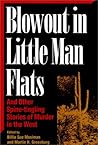 Blowout in Little Man Flats: And Other Spine-Tingling Stories of Murder in the West