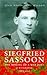 Siegfried Sassoon: the Maki...