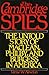 Cambridge Spies: The Untold Story of McLean, Philby, and Burgess