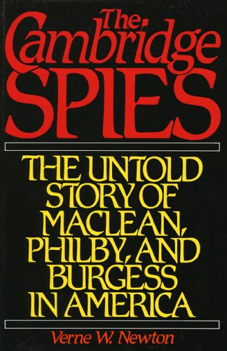 Cambridge Spies: The Untold Story of McLean, Philby, and Burgess (Hardcover)
