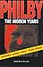 Philby : The Hidden Years