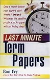 Last Minute Term Papers (Last Minute Series)