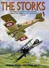 STORKS: The Story of France's Elite Fighter Groupe De Combat 12 (Les Cigognes) in WWI