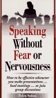 Speaking Without Fear or Nervousness