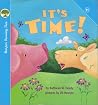 It's Time! It's Time!