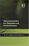 Open Government in a Theoretical and Practical Context Open Government in a Theoretical and Practical Context