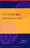 Talk Mandarin Today: (Book and CD)