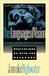 The Language of Vision: Meditations on Myth and Metaphor