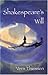Shakespeare's Will by Vern Thiessen