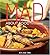 Mad About Food: The Cookbook