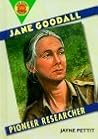 Jane Goodall: Pioneer Researcher (Book Report Biographies)