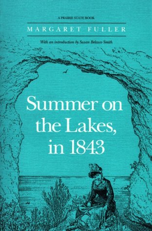 Summer on the Lakes, in 1843 (Paperback)
