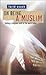 On Being a Muslim: Finding ...