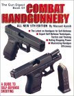 The Gun Digest Book of Combat Handgunnery (Paperback)