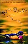 Rare Birds