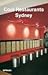 Cool Restaurants Sydney