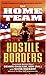 Hostile Borders (The Home T...