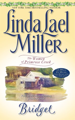 Bridget (Women of Primrose Creek, #1)