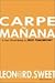 Carpe Mañana