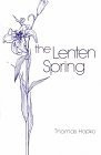 The Lenten Spring: Readings for Great Lent (Paperback)