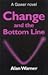 Change and the Bottom Line (Gower Novel)