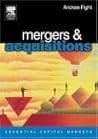 Mergers and Acquisitions (Essential Capital Markets)
