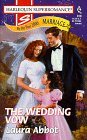 The Wedding Vow (By the Year 2000: Marriage, #1) The Wedding Vow (By the Year 2000: Marriage, #1)