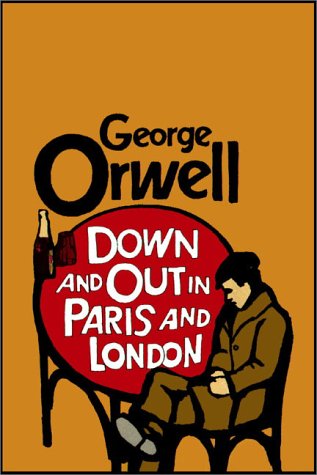 Down And Out In Paris And London