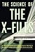 The Science of the X-Files