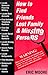 How to Find Friends Lost Family and Missing Persons by Eric Moore