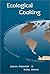 Ecological Cooking: Recipes...