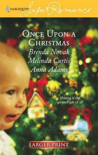 Once Upon a Christmas: Just Like the Ones We Used to Know / The Night Before Christmas / All the Christmases to Come (Mass Market Paperback)