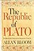 The Republic of Plato by Plato