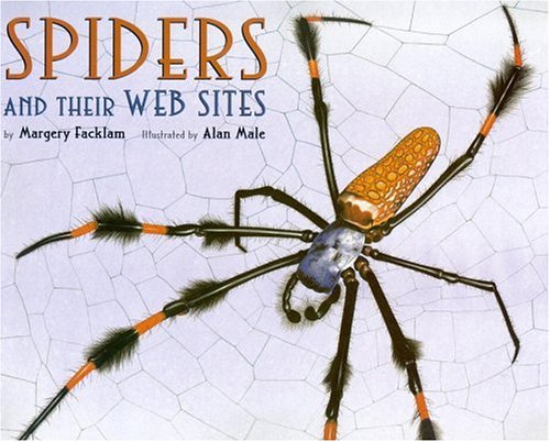 Spiders and Their Web Sites (Hardcover)