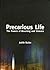 Precarious Life by Judith Butler