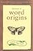 Dictionary Of Word Origins