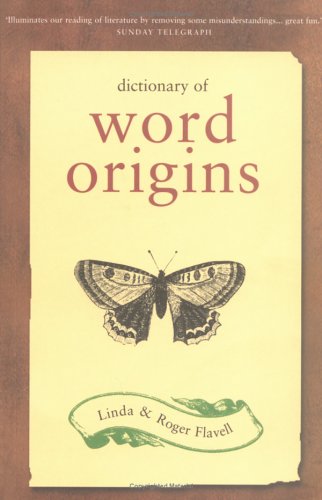Dictionary Of Word Origins (Paperback)