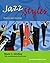 Jazz Styles: History and Analysis
